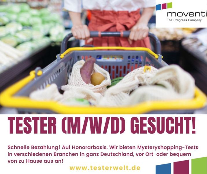 Tester / Testerinnen gesucht, bundesweit Mysteryshopping, schnelle Bezahlung nac
