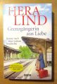 Kleinanzeige Hera Lind Grenzgängerin aus Liebe Roman nach einer wahren Geschichte WIE NEU